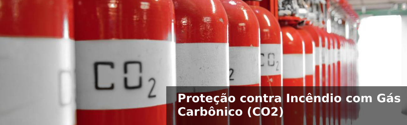 Proteção contra Incêndio com Gás Carbônico (CO2)